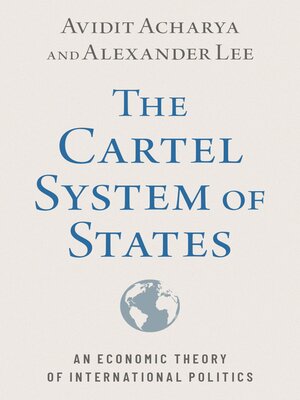 cover image of The Cartel System of States